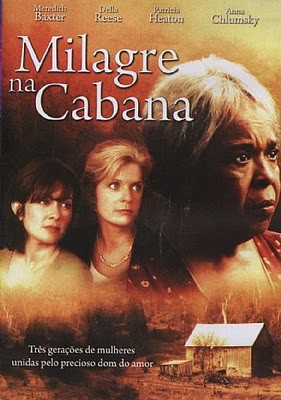 milagre na cabana